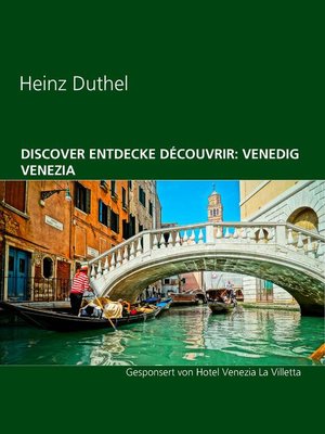 cover image of Discover Entdecke Découvrir--Venedig Venezia